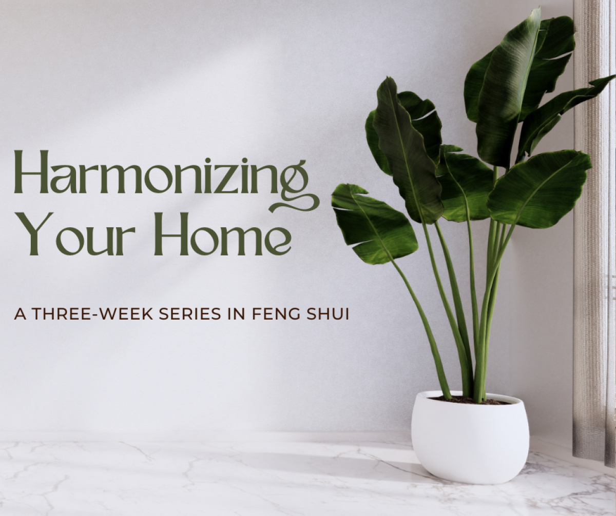 3-Week Series in Feng Shui