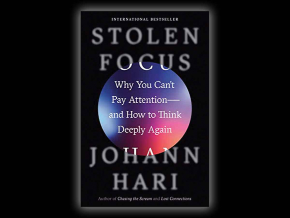 Good book, bad ending: ‘A Stolen Focus’