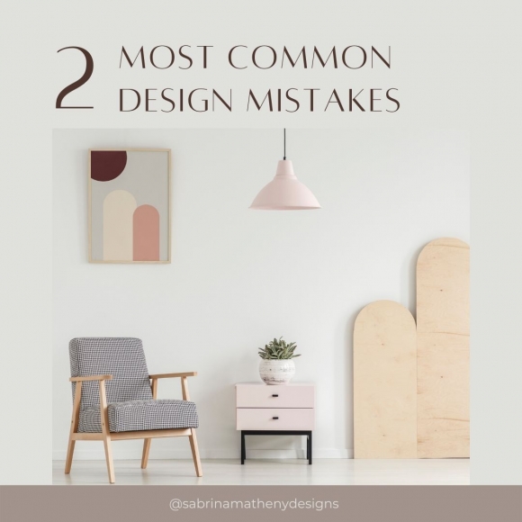 2 Most Common Design Mistakes