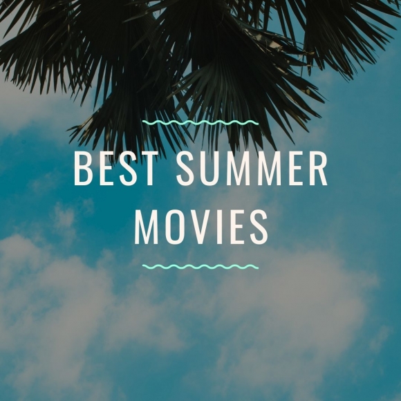 Best Summer Movies
