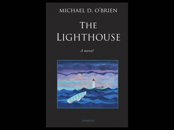 A light in our darkness: Michael O’Brien’s The Lighthouse