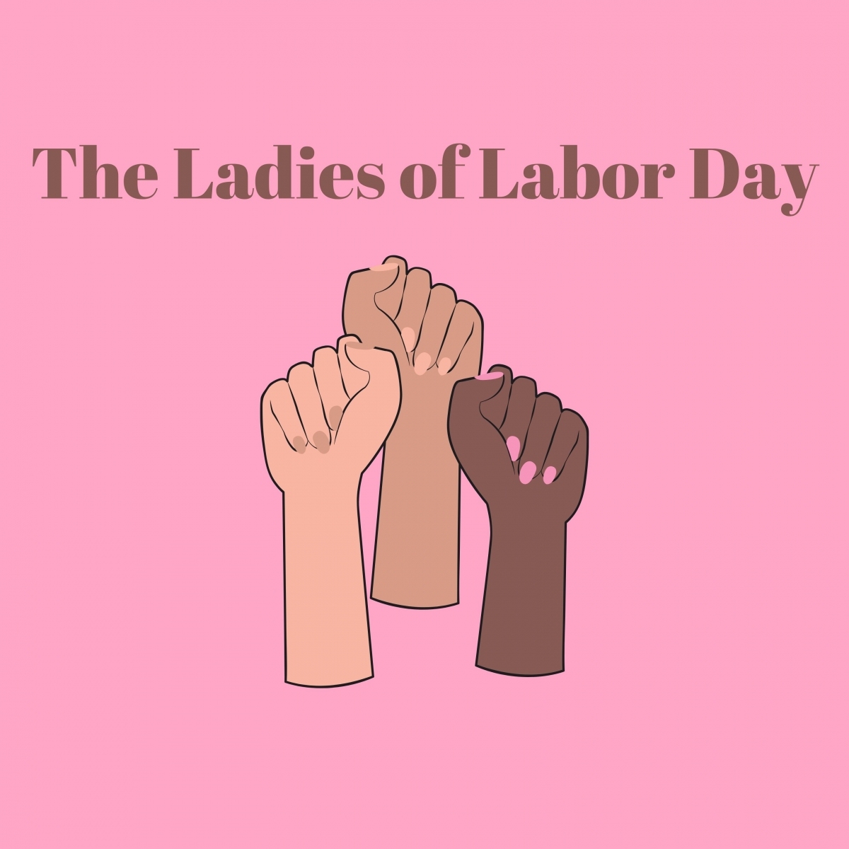 The Ladies of Labor Day