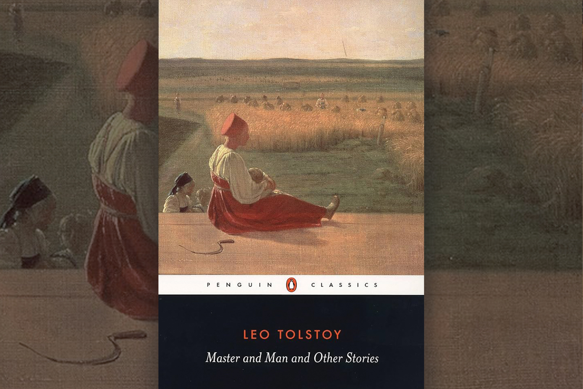 Tolstoy’s short stories are worth a read