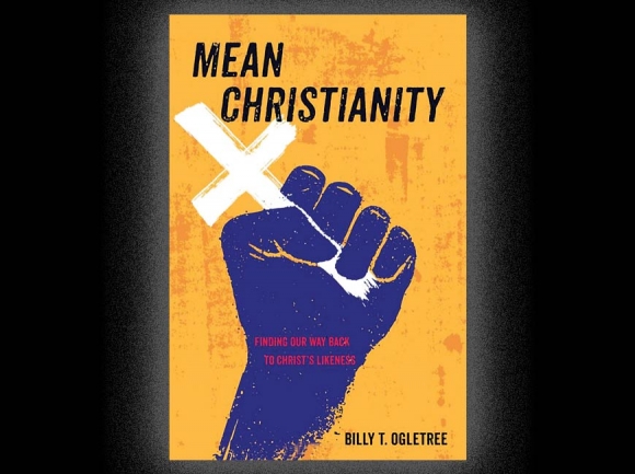 Book examines ‘meanness’ in Christianity