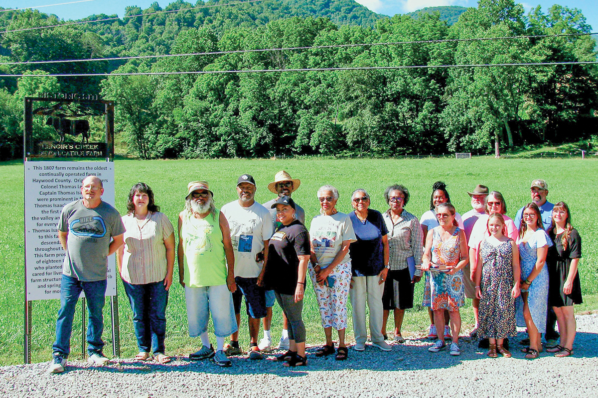 People with ties to Col. Thomas Lenoir’s Haywood County cattle ranch, past and present, gathered together to commemorate a new historic marker on the site. Pictured (left to right) are Mike Terrell, Carole Terrell, James Walker, Bart Lenoir, Elizabeth Colon, William Le Noir, Jr., Gwen Cradle, Lavonne Casey, Rosalind Lenoir-Zachary, Nicole Zachary, Ellen Michal, Charles Trantham, Martha Trantham, Ellie Trantham, Bailey Trantham, James Trantham and Julie Trantham. Donated photo